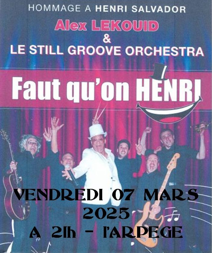 Spectacle "FAUT QU'ON HENRI"